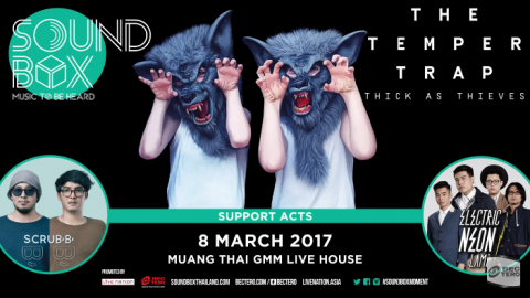 SOUNDBOX The Temper Trap Live in Bangkok